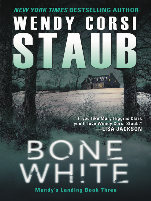 Title details for Bone White by Wendy Corsi Staub - Available